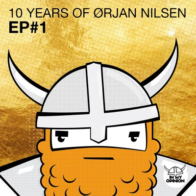 10 Years Of Orjan Nilsen EP#1 专辑 Ørjan Nilsen