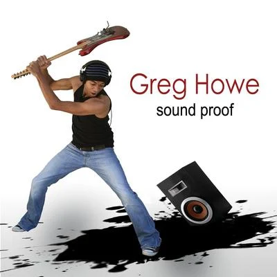 Sound Proof 专辑 吴笛 Kael Wu/Tom Quayle/Greg Howe/Andre Nieri