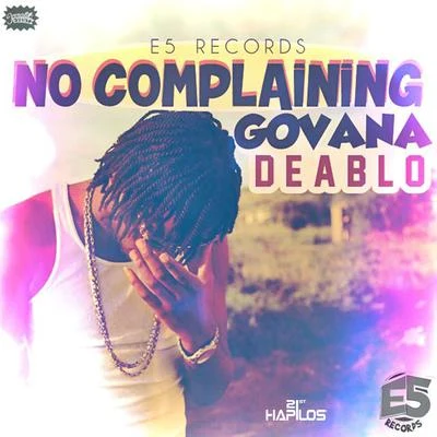 No Complaining 专辑 Deablo/Navino