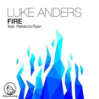 Fire 专辑 Luke Anders