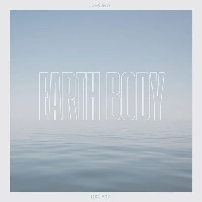 Earth Body 專輯 Deadboy