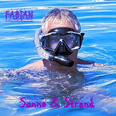 Sonne und Strand 专辑 Varobeats/Fabián/ZeroSeptDeux