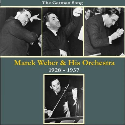 Barnabas Von Geczy OrchestraMarek WeberOrchestre RaymondeEdith Lorand Viennese OrchestraElite Novelty OrchestraGeorge Grohrock-Ferrari OrchestraGeorges Boulanger OrchestraHerman Finck OrchestraInternational Novelty QuartetThe Viennese Café Orchestra The German SongMarek Weber & His OrchestraRecordings 1928 - 1937