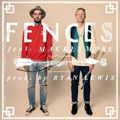 Lesser Oceans [Clean] 专辑 Fences/Macklemore & Ryan Lewis