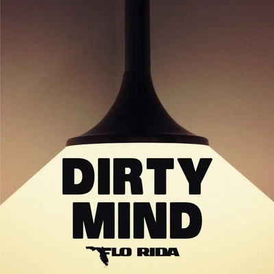 Dirty Mind 专辑 99 Percent/Flo Rida