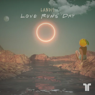 Love Runs Dry 專輯 Landis