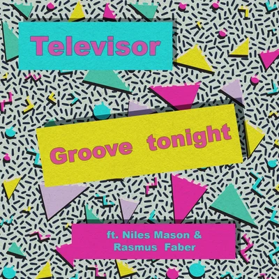 Groove Tonight 專輯 Rasmus Faber