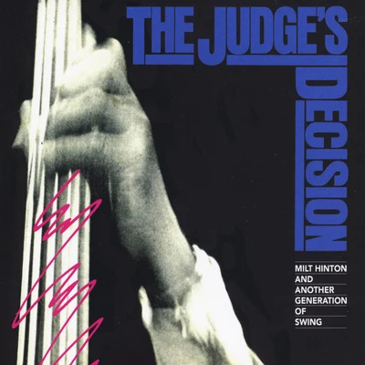 The Judges Decision 專輯 Milt Hinton