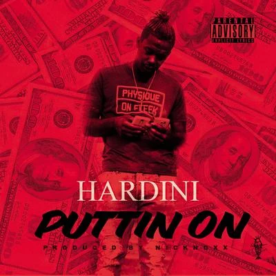 Puttin On 专辑 Hardini/Young Lyxx/Marty Macphly