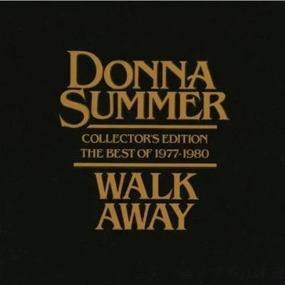 Walk Away - The Best of Donna Summer (1977-1980) 專輯 Donna Summer/Kygo