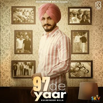 97 De Yaar 專輯 Kulwinder Billa/Dilpreet Dhillon