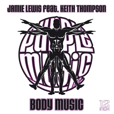 Jamie LewisMichael Watford Body Music