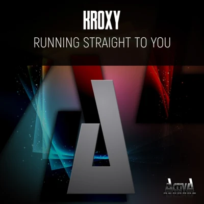 Running Straight To You 专辑 Kroxy