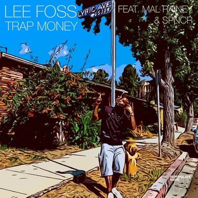 Trap Money 專輯 Lee Foss