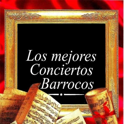 Los mejores Conciertos Barrocos 专辑 Tomaso Albinoni