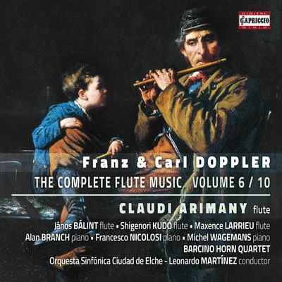 DOPPLER, F. and K.: Flute Music (Complete), Vol. 6 (Arimany) 专辑 Jean Pierre Rampal/Claudi Arimany/Alain Maura