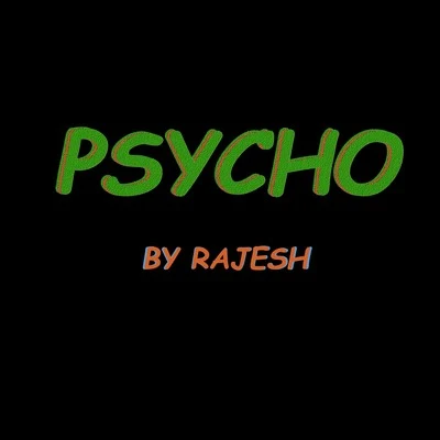 Psycho 專輯 Surekha/Sudeep Kumar/Rajesh