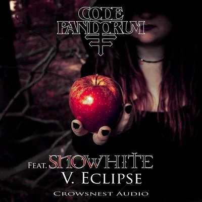 Eclipse (feat. Snowhite) 專輯 Code: Pandorum/English Lit/Control