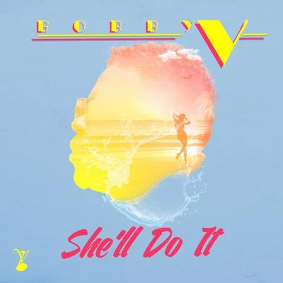 Bobby V Shell Do It