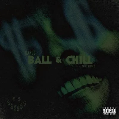 Ball & Chill 專輯 Hardo