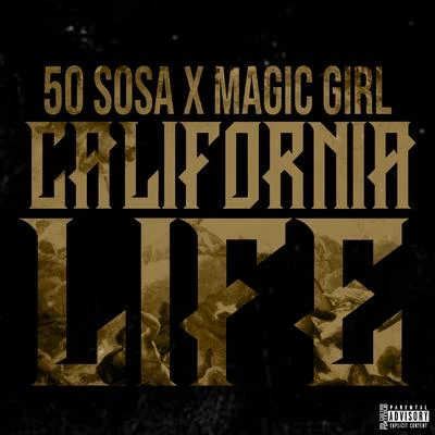 California Life 專輯 50 Sosa