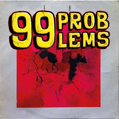 99 Problems 專輯 Nico Miseria/Hnos Munoz/Demmy Sober