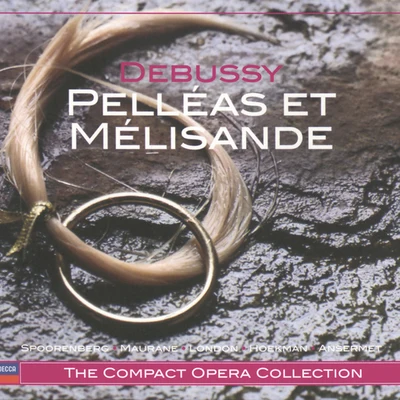 Debussy: Pelléas et Mélisande (2 CDs) 專輯 Erna Spoorenberg