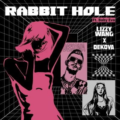 Rabbit Hole (feat. Baby Eva) 专辑 Dekova