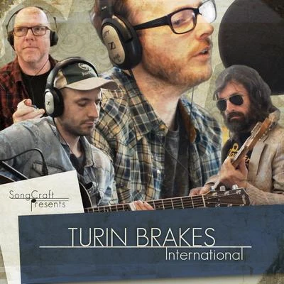 Turin Brakes International