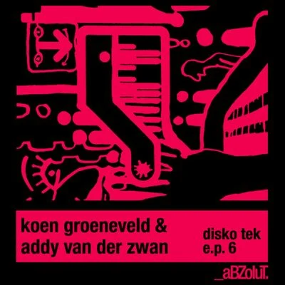 Koen Groeneveld Disko Tek E.P. 6