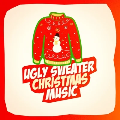 Christmas Songs Ugly Sweater Christmas Music