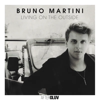 Living On The Outside 專輯 Bruno Martini/Timbaland