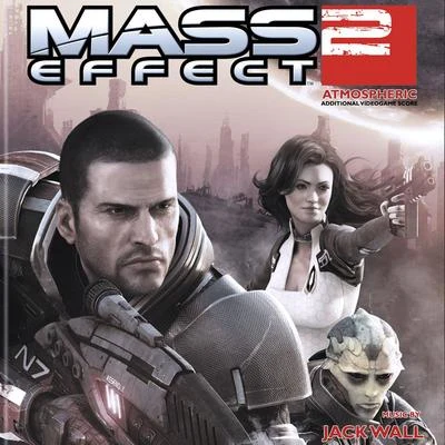 Mass Effect 2: Atmospheric 專輯 Jack Wall/Slovak National Symphony Orchestra