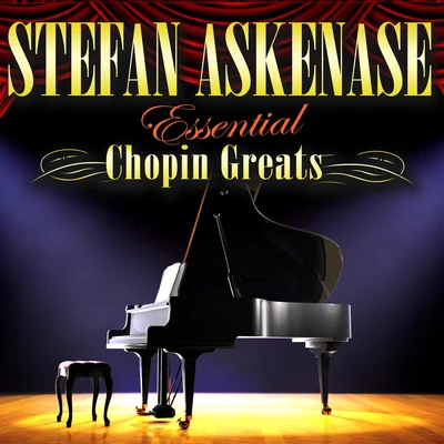 Essential Chopin Greats 專輯 Stefan Askenase