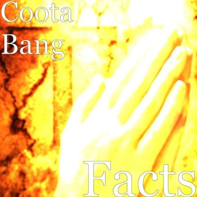 Facts 專輯 Trill Bill/Khyrie Gold/Coota Bang