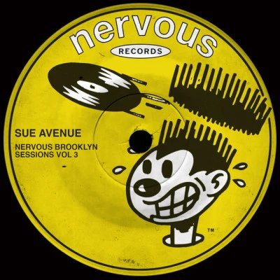 Nervous Brooklyn Sessions: Vol. 3 專輯 Sue Avenue