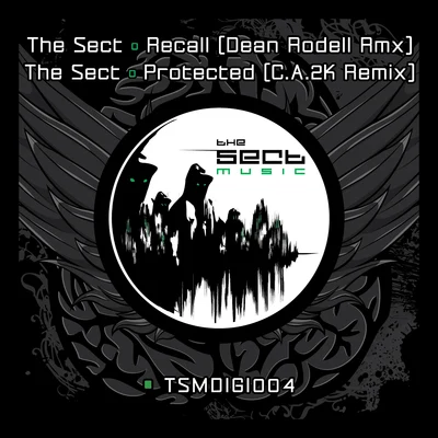 Hostile MCThe Sect Recall (Dean Rodell Remix)Protected (C.A.2K Remix)