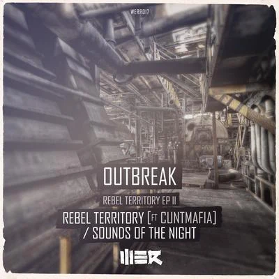 Rebel TerritorySounds Of The Night 專輯 Outbreak