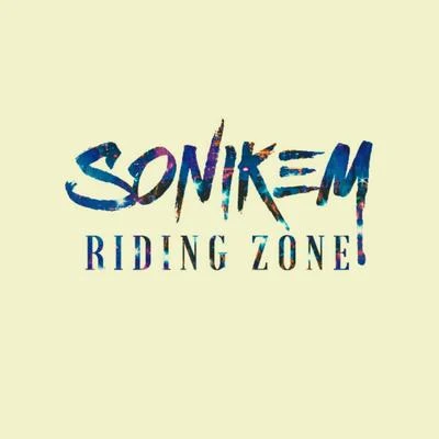 Riding Zone 专辑 Sonikem/Ish-One