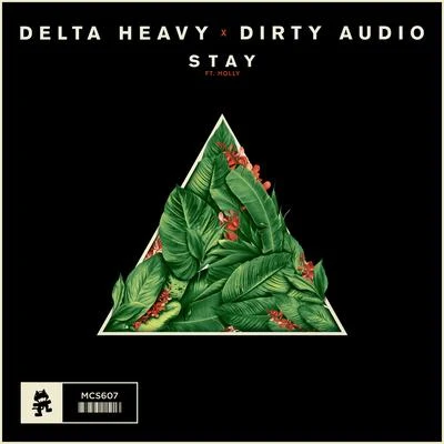 Stay 专辑 Delta Heavy