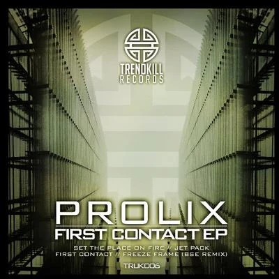 First Contact EP 專輯 Prolix