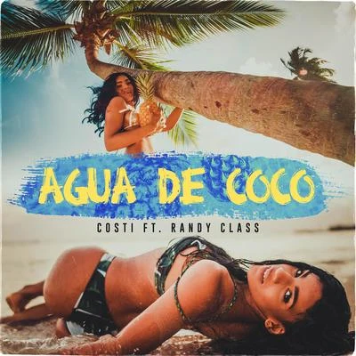 Agua De Coco 专辑 Costi