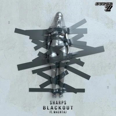 Blackout (Feat. Macntaj) 專輯 Masia One/Sharps/AN-TEN-NAE/Ana Sia/Dr. Woogie