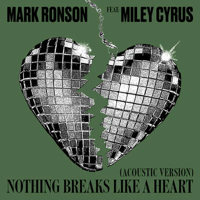 Nothing Breaks Like a Heart (Acoustic Version) 專輯 Mark Ronson