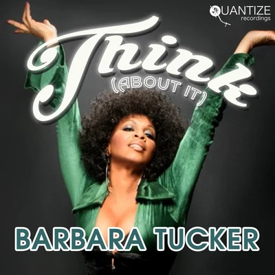 Think (About It) 專輯 Barbara Tucker