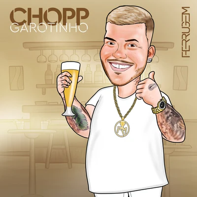 Chopp garotinho 专辑 RDN/Ferrugem