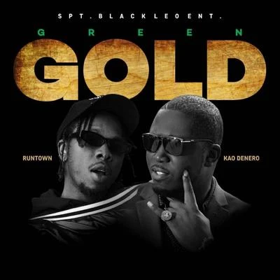 Green Gold 專輯 Runtown