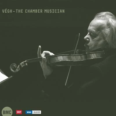 Beethoven, Schoenberg, Schubert: Végh - The Chamber Musician 專輯 Sandor Vegh/Yehudi Menuhin/Pablo Casals/Ernst Wallisch/Rudolf Serkin