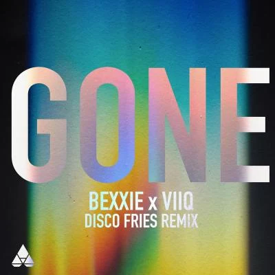 Gone (Disco Fries Remix) 專輯 Viiq