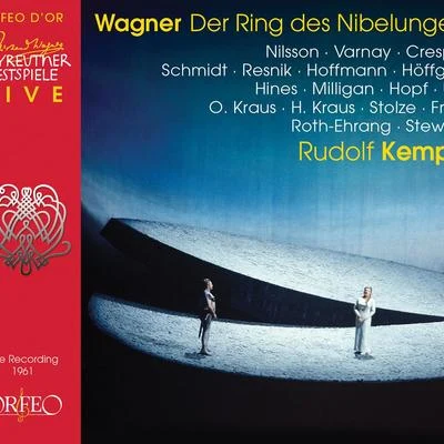 WAGNER, R.: Ring des Nibelungen (Der) [Opera] (Bayreuth Festival Chorus and Orchestra, Kempe, Hines, T. Stewart, Thaw, Stolze, D. Ward, Roth-Ehrang) 專輯 Bayreuth Festival Orchestra